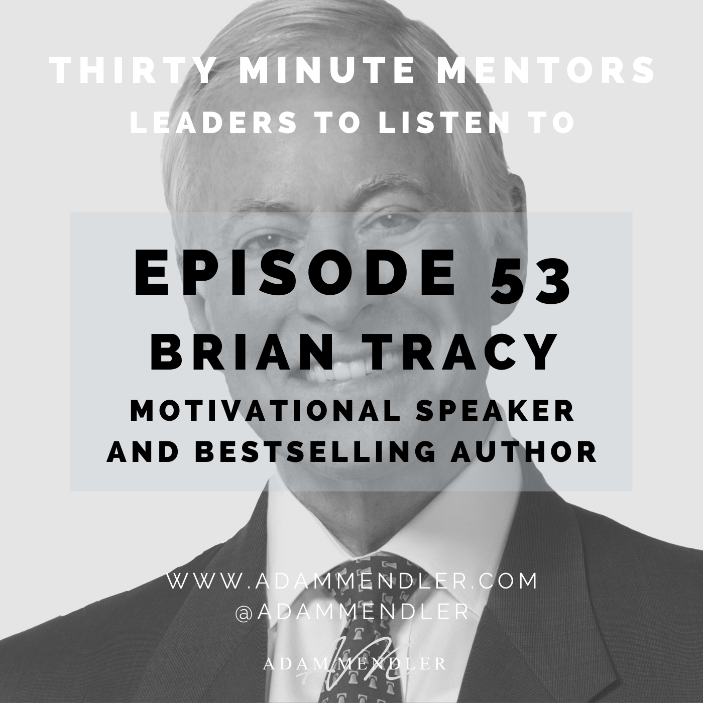 Episode 53_ Brian Tracy.png