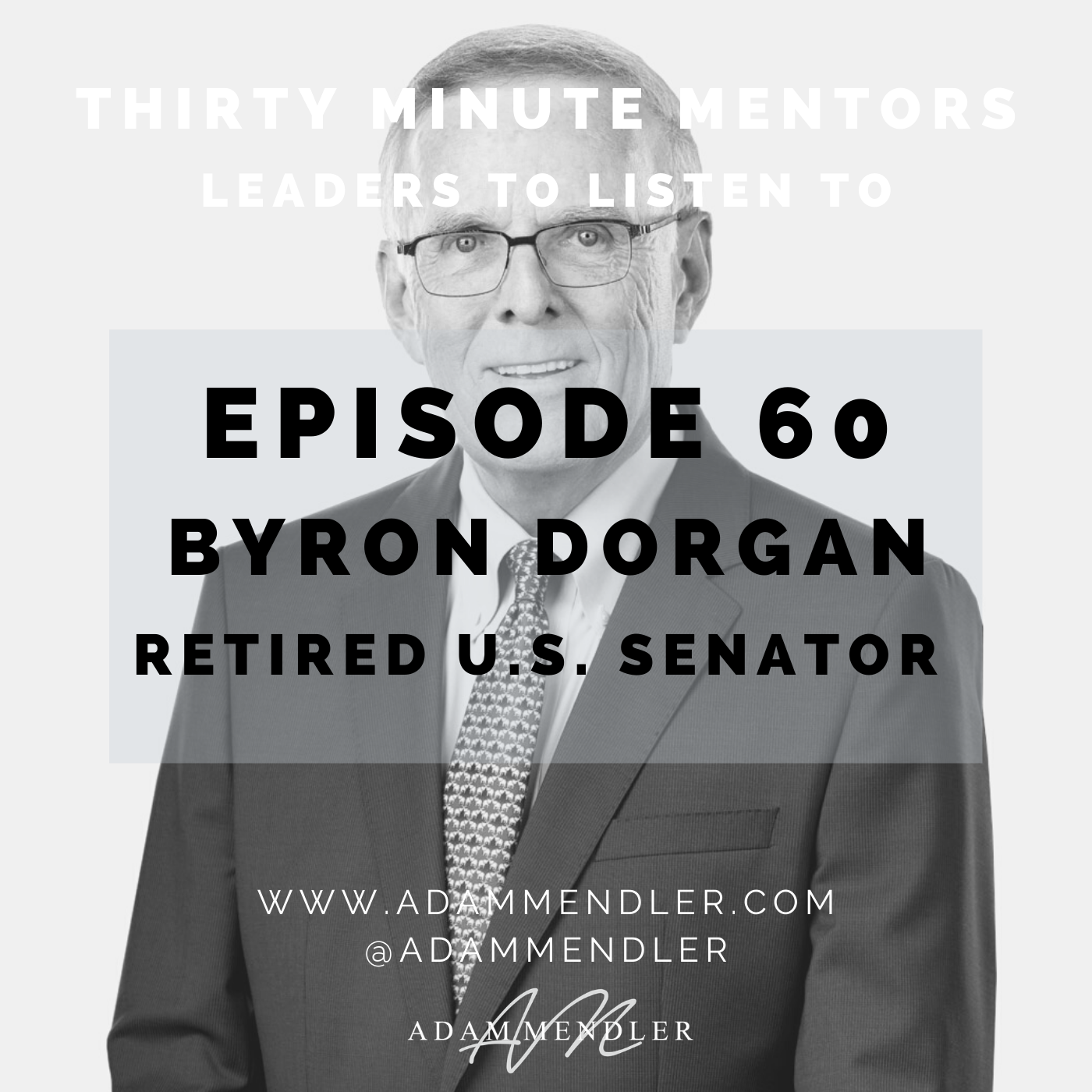 Episode 60_ Byron Dorgan.png