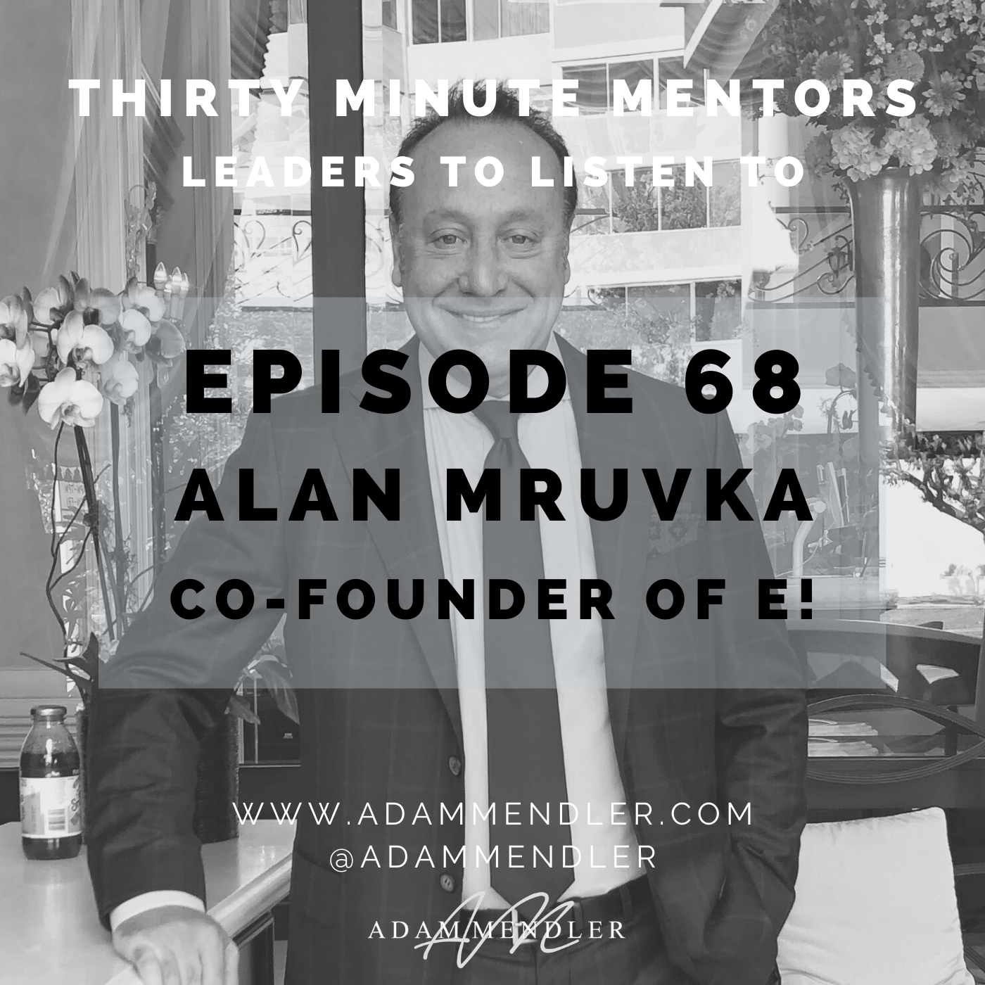 Episode 68_ Alan Mruvka.png